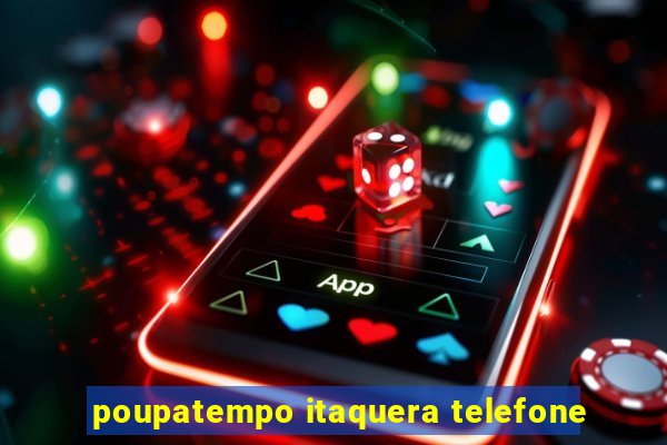 poupatempo itaquera telefone